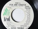 RUFUS THOMAS-ITCH AND SCRATCH ON STAX FUNK 45-NM, HEAR