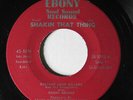 BROTHER JOHN SELLERS-SHAKIN THAT THING ON EBONY R&B JAZZ MOD 45-NM, HEAR