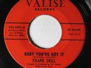 FRANK DELL-BABY YOU'VE GOT IT ON VALISE NORTHERN 45-HEAR
