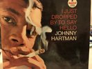 Johnny Hartman ?– I Just Dropped By To Say Hello Impulse  ?– SH-3033 Original Ja
