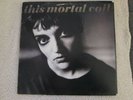 THIS MORTAL COIL - BLOOD - 2 VINYLS - ORIGINAL 1991 Ex. Condition