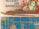 Accent on Bamboo Tak Shindo