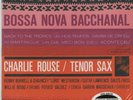 Charlie Rouse, Bossa Nova Bacchanal 200g LP from the Michael Hobson Archives