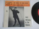 Jerry Williams & The Violents I'M gonna try once again/Do it over again