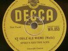 GHANA 78 RPM HIGHLIFE & WALTZ SPIKE'S RHYTHM ACES OBAA BI DECCA 853 HEAR