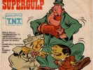 RARO 45 GIRI - sigla cartone animato / SUPERGULP - Il Gruppo T.N.T