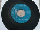 MEL WILLIAMS CAN IT BE ME NORTHERN SOUL 70S PRESSING