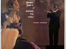 HARRY EDISON / GEE BABY AIN'T I GOOD TO YOU / VERVE / JAZZ / POLYDOR JAPAN
