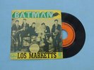 LOS MARKETTS THE RARE MEXICAN EP BATMAN THEME THE BAT DANCE GARAGE ROCK SURF TV