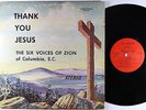 Six Voices Of Zion - Thank You Jesus LP - Gusman - Black Gospel MP3