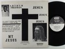 ARTHUR FREEMAN My Jesus REBORN LP VG+ private soul funk gospel HEAR