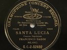 DISQUE MONO-FACE 78 tours 25cm FRANCESCO DADDI santa lucia GRAMOPHONE CONCERT