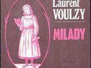 LAURENT VOULZY MILADY Très Rare 45T SP 1973 2 titres RCA FPBO 0017