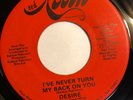 DESIRE   I’VE NEVER TURN MY BACK ON YOU   RED ROBIN   Rare Orig. Funk Soul 45