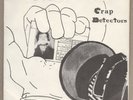CRAP DETECTORS Police State 7