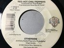 Red Hot Chili Peppers RHCP - Otherside / How Strong - 45rpm 7