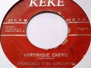 FRANCISCO CONJUNTO FRANTZ CHARLES MARTINIQUE LATIN MERENGUE BOLERO CHA CHA 45