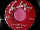 BILLY BOY - I Wish You Would / I Was Fooled - super clean 45 rpm - Vee-Jay 146