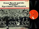 LP-- Ernst Mosch Und Die Original Egerländer Musikanten  CLUB SONDERAUFLAGE 6333
