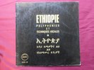 Ethiopie: Polyphonies Et Techniques Vocales Ocora ?– OCR 44 FRANCE 1968