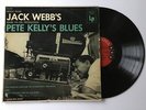 Jack Webb’s PETE KELLY'S BLUES 1955 LP Columbia CL-690+bonus CD Matty Matlock
