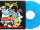 Hellacopters - Born Broke LP BLUE WAX Live Upsala 2000 Imperial State Electric