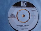THE GLASS MENAGERIE - I SAID GOODBYE TO ME / FREDERICK JORDAN Rare 45