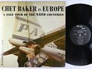 Chet Baker - In Europe: A Jazz Tour LP - Pacific Jazz - PJ-1218 Mono DG VG+