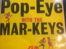 Do The Pop-eye With The Mar-Keys Vinyl HA-K 8011 Disc Mint