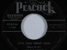 Gospel 45 BELLS OF JOY Let's Talk About Jesus PEACOCK HEAR