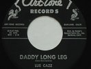 Rockabilly Teen Rocker LUE CAZZ Daddy Long Leg / Change Your EX ART TONE 45 HEAR