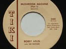 Garage Psych BOBBY ARLIN w/THE HUSTLERS Mushroom Machine VG+ TIKI 45 MP3 HEAR
