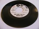 MARVIN GAYE - BABY DON'T YOU DO IT / WALK ON THE WILD SIDE - TAMLA DJ