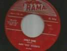 ROCKABILLY-  DON RED ROBERTS -  ONLY ONE  /  DONT SAY MAYBE - HEAR 1957 RAMA