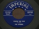 Spiders 45 You're the One Didn't Want to Do It Imperial R&B Doo wop VG++