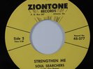 Gospel 45 SOUL SEARCHERS Strengthen Me ZIONTONE HEAR