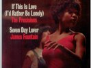 PRECISIONS If This Is Love I'd Rather Be Lonely / JAMES FOUNTAIN Seven Day Lover