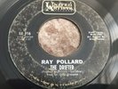 Northern Soul Rare Original - Ray Pollard - The Drifter