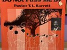 Pastor T.L. Barrett, Do Not Pass Me By (Rare Gospel/Funk)