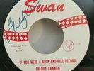 Freddy Cannon AUTOGRAPHED  IF YOU WERE A ROCK AND ROLL RECORD / THE TRUTH RUTH