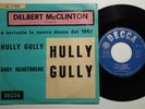DELBERT McCLINTON HULLY GULLY 7