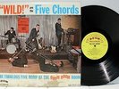 Rare Rock 'n Roll LP - The Five Chords - Wild  - Boom Records # P4RS-4950
