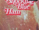 SHOCKING BLUE ham Foldout Sleeve  LP NEU/ NEW