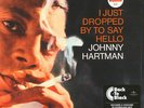 Johnny Hartman - I Just Dropped By To Say Hello (Vinyl LP - 1964 - US - Reissue)