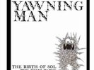 YAWNING MAN: BIRTH OF SOL: THE DEMO TAPES (LP vinyl *BRAND NEW*.)