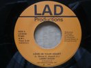 Larry Dixon - love in your heart LAD PRODUCTIONS