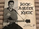 ROCK-A-BUDDY-KNOX BUDDY KNOX with the Rhythm Orchids COLUMBIA 7