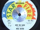 NORTHERN SOUL 45 - WES OLIVER - KEEP THE FAITH /I CONFESS Star Fire Hear