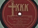 HISTORICAL -- KKK : The Bright Fiery Cross - Gennett 75001 - 78 (V+) RARE