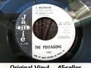 ? PENTAGONS promo 'I Wonder ' ORIGINAL Popcorn Northern Soul 45